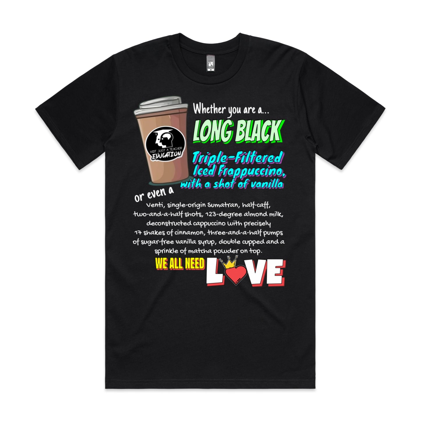 Different Coffee Order Tee Black